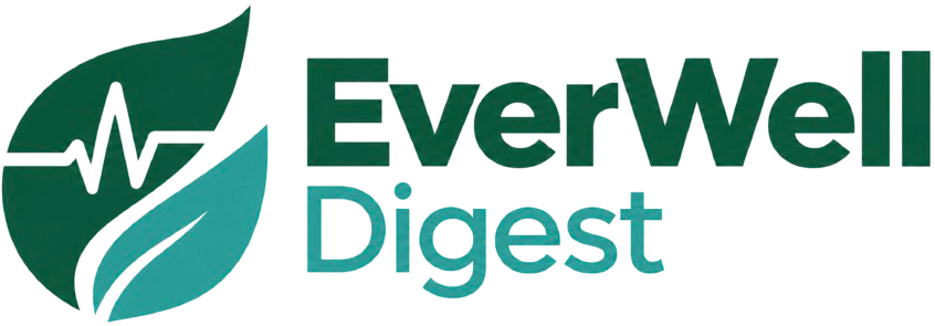 Ever Well Digest